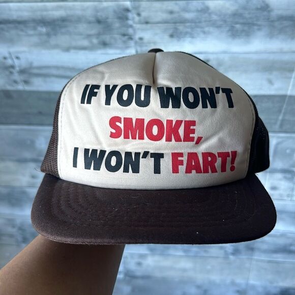 Vintage Other - VTG 90S IF YOU WONT SMOKE I WONT FART SNAPBACK HAT